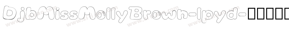 DjbMissMollyBrown-lpyd字体转换