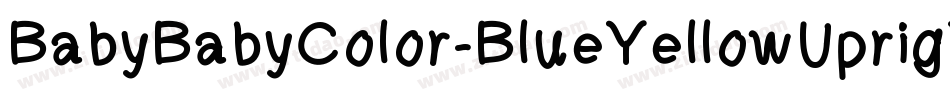 BabyBabyColor-BlueYellowUpright字体转换