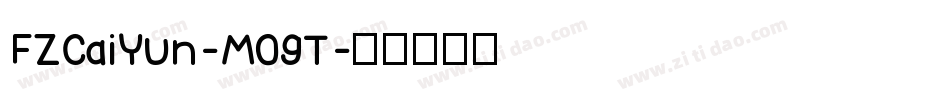FZCaiYun-M09T字体转换