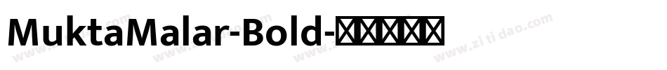MuktaMalar-Bold字体转换