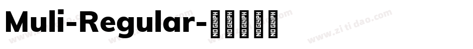Muli-Regular字体转换