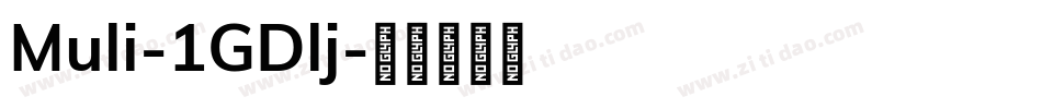 Muli-1GDlj字体转换