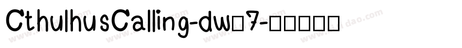 CthulhusCalling-dw67字体转换
