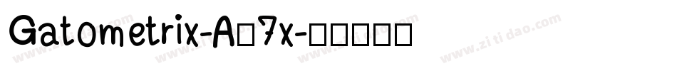 Gatometrix-A67x字体转换