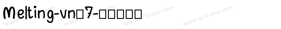 Melting-vn67字体转换