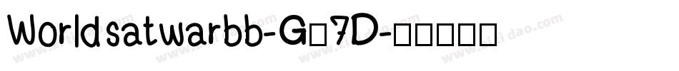 Worldsatwarbb-G67D字体转换
