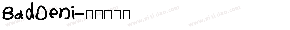 BadDeni字体转换