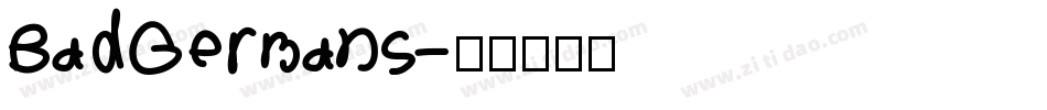 BadGermans字体转换
