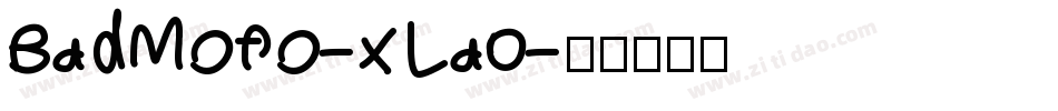 BadMofo-xLa0字体转换