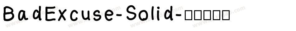 BadExcuse-Solid字体转换