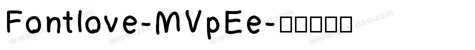 Fontlove-MVpEe字体转换