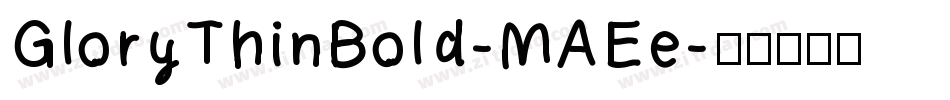 GloryThinBold-MAEe字体转换