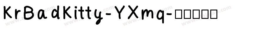 KrBadKitty-YXmq字体转换