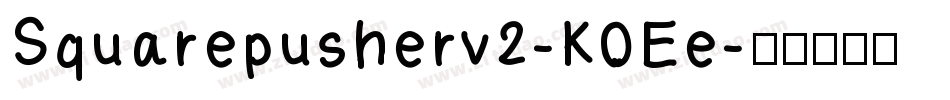 Squarepusherv2-K0Ee字体转换