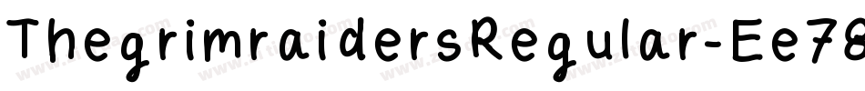 ThegrimraidersRegular-Ee78字体转换