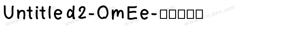 Untitled2-OmEe字体转换