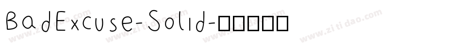 BadExcuse-Solid字体转换