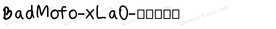BadMofo-xLa0字体转换