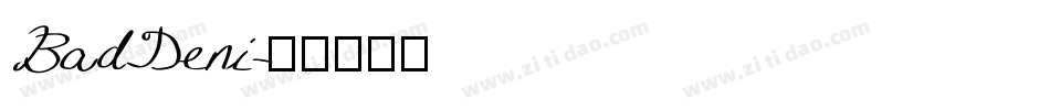 BadDeni字体转换