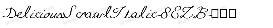 DeliciousScrawlItalic-8EZB字体转换