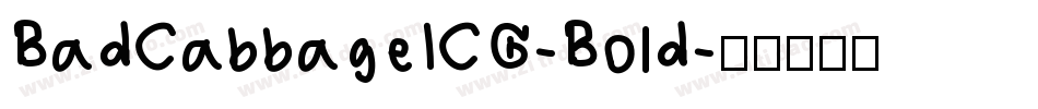BadCabbageICG-Bold字体转换