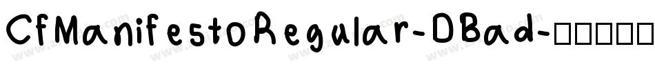 CfManifestoRegular-DBad字体转换