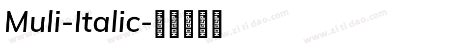 Muli-Italic字体转换