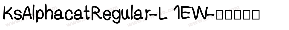 KsAlphacatRegular-L1EW字体转换