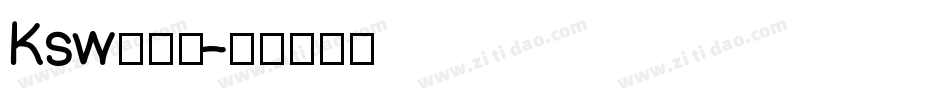 Ksw新豪龍字体转换