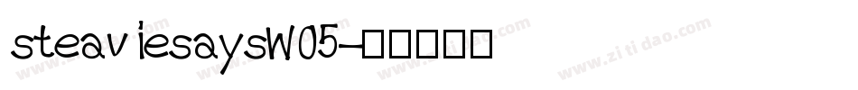 steaviesaysW05字体转换