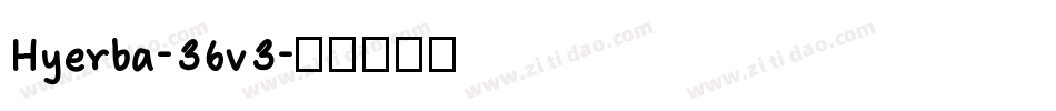 Hyerba-36v3字体转换