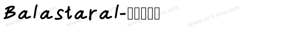 Balastaral字体转换