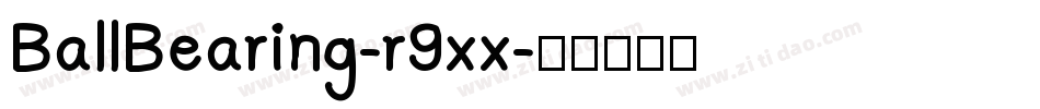BallBearing-r9xx字体转换