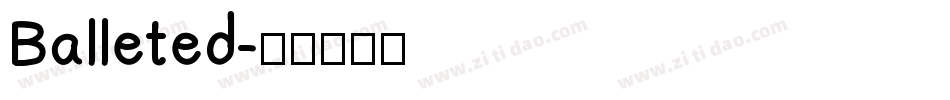 Balleted字体转换