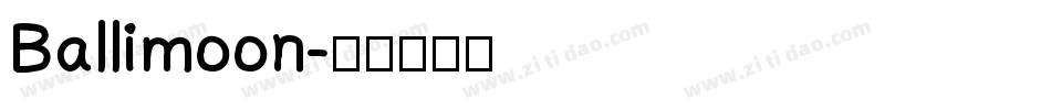 Ballimoon字体转换