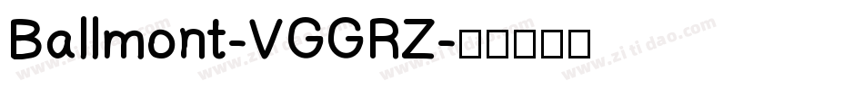 Ballmont-VGGRZ字体转换