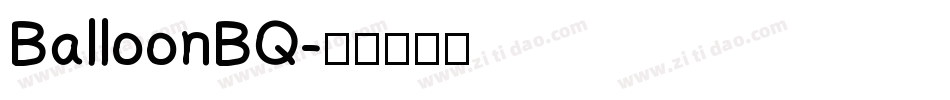 BalloonBQ字体转换