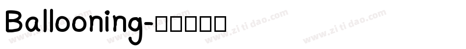 Ballooning字体转换