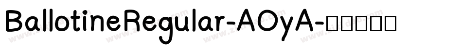 BallotineRegular-AOyA字体转换