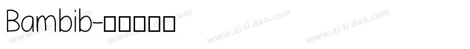Bambib字体转换
