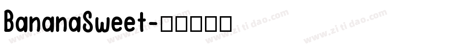 BananaSweet字体转换