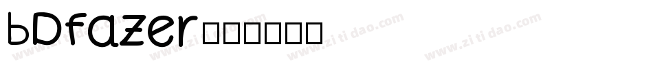 BDfazer字体转换