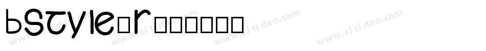 BStyle_R字体转换