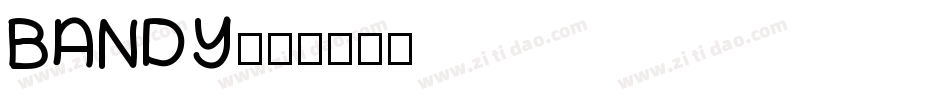 BANDY字体转换