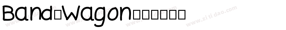 Band-Wagon字体转换
