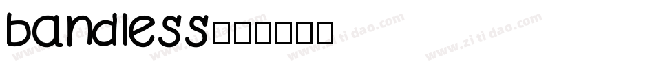 bandless字体转换