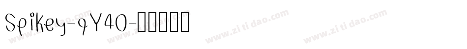 Spikey-qY40字体转换