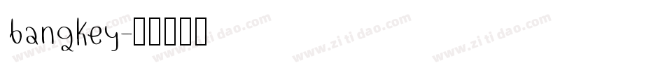 bangkey字体转换