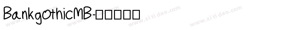 BankgothicMB字体转换