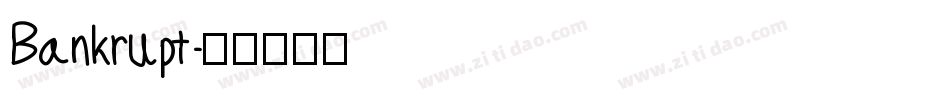 Bankrupt字体转换